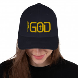 But GOD - Many Colors Structured Twill Cap