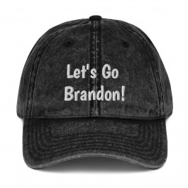 Lets Go Brandon! - Vintage Cotton Twill Cap
