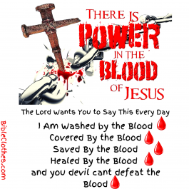 There is Power in the Blood of Jesus / Julie Green Prophecy